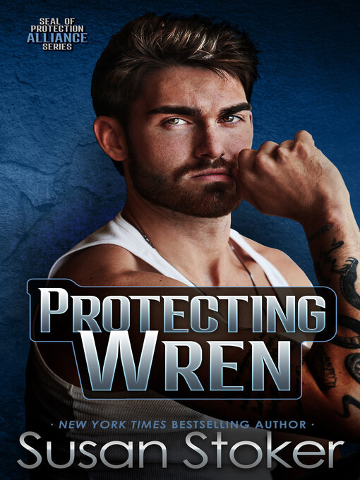 Title details for Protecting Wren by Susan Stoker - Wait list